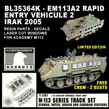 BL35364KSP- EM113A2 RAPID ENTRY VEHICLE 2 WITH HKCW M113 TRACKS