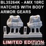 BL35264K - AMX 10RC HATCHES WITH BODY ARMOR GEARS